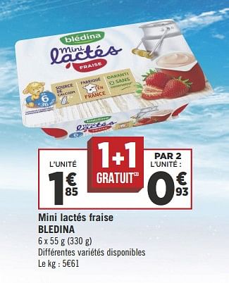 Promotions Mini lactés fraise bledina - Blédina - Valide de 16/10/2018 à 28/10/2018 chez Géant Casino