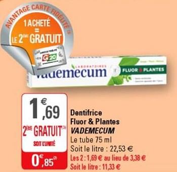 Promotions Dentifrice fluor + plantes gratuit vademecum - Vademecum - Valide de 17/10/2018 à 28/10/2018 chez G20