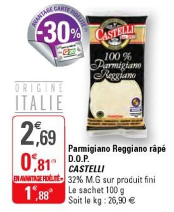 Promotions Parmigiano reggiano râpé d.o.p. castelli - Castelli - Valide de 17/10/2018 à 28/10/2018 chez G20