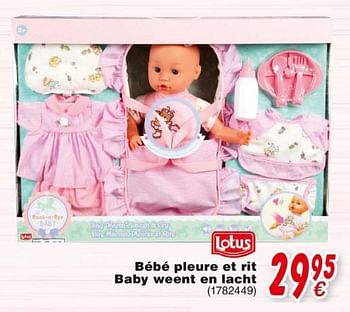 Promoties Coffret bébé pleure + rit box baby weent en lacht - Lotus - Geldig van 19/10/2018 tot 08/12/2018 bij Cora