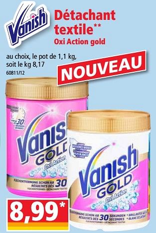 Promotions Détachant textile oxi action gold - Vanish - Valide de 24/10/2018 à 30/10/2018 chez Norma