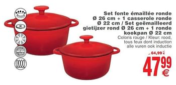 Promoties Set fonte émaillée ronde + 1 casserole ronde - set geëmailleerd gietijzer rond + 1 ronde kookpan - Huismerk - Cora - Geldig van 23/10/2018 tot 05/11/2018 bij Cora