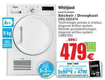 Promoties Whirlpool séchoir - droogkast hdlx80414 - Whirlpool - Geldig van 23/10/2018 tot 05/11/2018 bij Cora