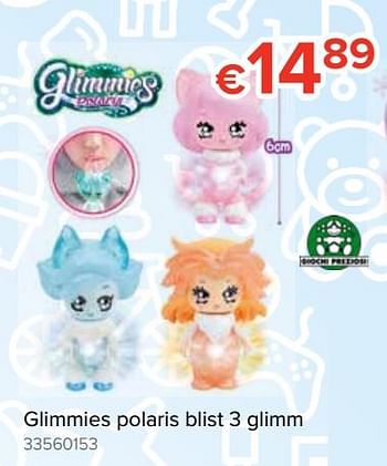 Promoties Glimmies polaris blist 3 glimm - Glimmies - Geldig van 20/10/2018 tot 06/12/2018 bij Euro Shop