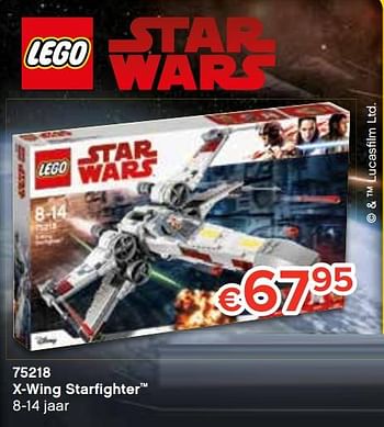 Promotions 75218 x-wing starfighter - Lego - Valide de 20/10/2018 à 06/12/2018 chez Euro Shop