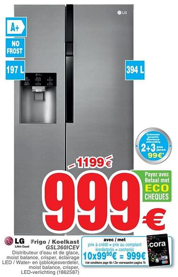 Promoties Lg frigo - koelkast gsl360icev - LG - Geldig van 23/10/2018 tot 05/11/2018 bij Cora