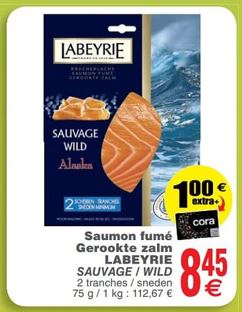 Promotions Saumon fumé gerookte zalm labeyrie sauvage - wild - Labeyrie - Valide de 23/10/2018 à 29/10/2018 chez Cora