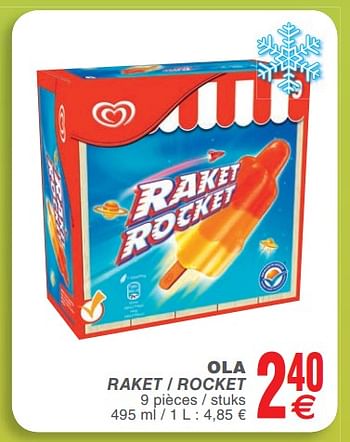 Promoties Ola raket - rocket - Ola - Geldig van 23/10/2018 tot 29/10/2018 bij Cora