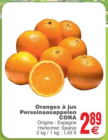 Promotions Oranges à jus perssinaasappelen cora - Produit maison - Cora - Valide de 23/10/2018 à 29/10/2018 chez Cora