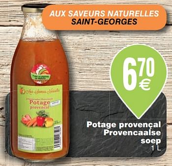 Promotions Potage provençal provencaalse soep - Aux Saveurs Naturelles - Valide de 23/10/2018 à 29/10/2018 chez Cora