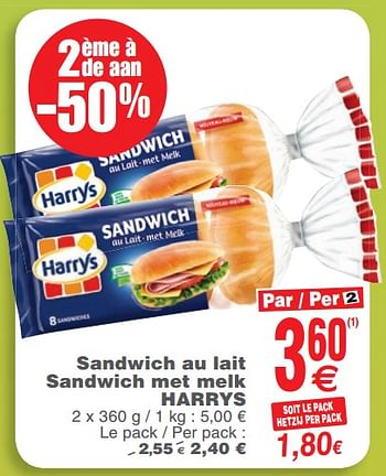 Promotions Sandwich au lait sandwich met melk harrys - Harry's - Valide de 23/10/2018 à 29/10/2018 chez Cora