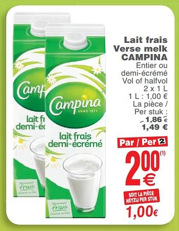 Promotions Lait frais verse melk campina - Campina - Valide de 23/10/2018 à 29/10/2018 chez Cora
