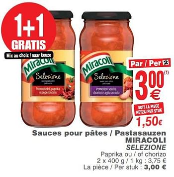 Promoties Sauces pour pâtes - pastasauzen miracoli selezione - Miracoli - Geldig van 23/10/2018 tot 29/10/2018 bij Cora