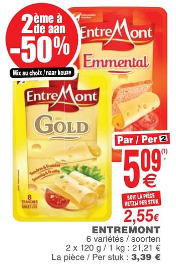 Promoties Entremont - Entre Mont - Geldig van 23/10/2018 tot 29/10/2018 bij Cora