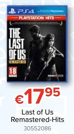 Promotions Last of us remastered-hits - Naughty Dog - Valide de 20/10/2018 à 06/12/2018 chez Euro Shop