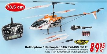 Promoties Hélicoptère-helikopter easy tyrann 550 xl - Carson - Geldig van 19/10/2018 tot 08/12/2018 bij Cora