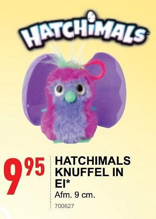 Promotions Hatchimals knuffel in ei - Hatchimals - Valide de 17/10/2018 à 08/12/2018 chez Trafic