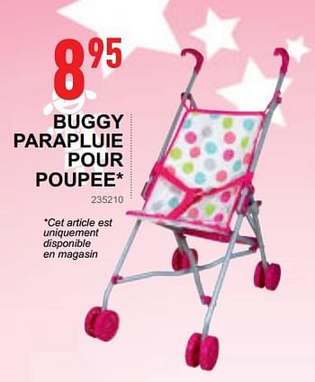 Promotions Buggy parapluie pour poupee - Produit maison - Trafic  - Valide de 17/10/2018 à 08/12/2018 chez Trafic