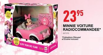 Promotions Minnie voiture radiocommandee - Minnie Mouse - Valide de 17/10/2018 à 08/12/2018 chez Trafic