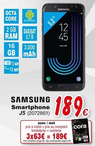 Promotions Samsung smartphone j5 - Samsung - Valide de 19/10/2018 à 08/12/2018 chez Cora