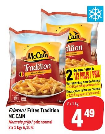 Promotions Frieten - frites tradition mc cain - Mc Cain - Valide de 24/10/2018 à 06/12/2018 chez Match