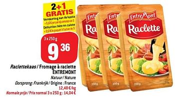 Promotions Raclettekaas - fromage à raclette entremont - Entre Mont - Valide de 24/10/2018 à 06/12/2018 chez Match
