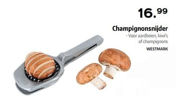 Promoties Champignonsnijder - Westmark - Geldig van 24/10/2018 tot 24/11/2018 bij ShopWillems