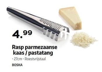 Promoties Rasp parmezaanse kaas - pastatang - Boska - Geldig van 24/10/2018 tot 24/11/2018 bij ShopWillems