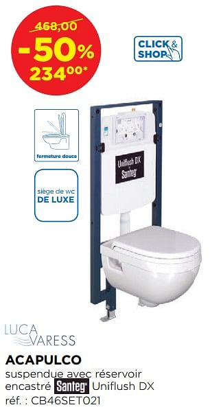 Promotions Acapulco sets de toilettes suspendues réservoir encastré inclus - Luca varess - Valide de 29/10/2018 à 01/12/2018 chez X2O