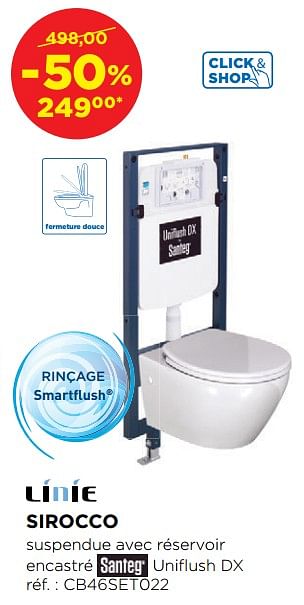 Promotions Sirocco sets de toilettes suspendues réservoir encastré inclus - Linie - Valide de 29/10/2018 à 01/12/2018 chez X2O