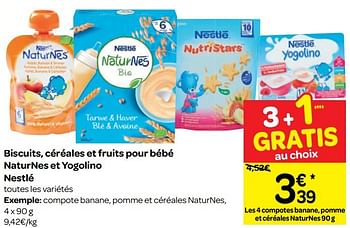 Promotion Carrefour Biscuits Cereales Et Fruits Pour Bebe Naturnes Et Yogolino Nestle Nestle Alimentation Valide Jusqua 4 Promobutler