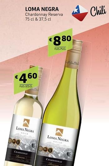 Promoties Loma negra chardonnay reserva - Witte wijnen - Geldig van 26/10/2018 tot 06/11/2018 bij BelBev
