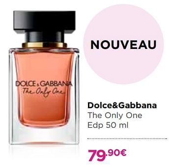 Dolce & Gabbana Dolce+gabbana the only one - Promotie bij ICI PARIS XL
