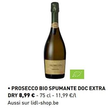 Promotions Prosecco bio spumante doc extra dry - Mousseux - Valide de 29/10/2018 à 31/12/2018 chez Lidl