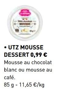 Promotions Utz mousse dessert - Produit maison - Lidl - Valide de 29/10/2018 à 31/12/2018 chez Lidl