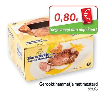 Promoties Gerookt hammetje met mosterd - Huismerk - Intermarche - Geldig van 01/11/2018 tot 30/11/2018 bij Intermarche