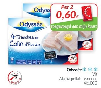 Promoties Odyssée vis alaska pollak in sneden - Odyssee - Geldig van 01/11/2018 tot 30/11/2018 bij Intermarche