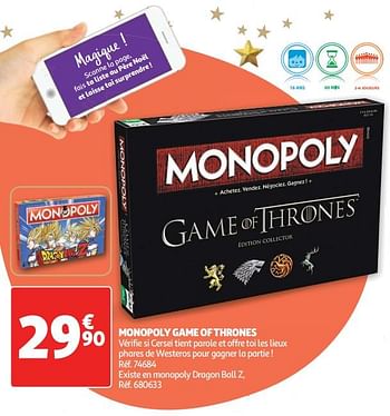 Promotions Monopoly game of thrones - Hasbro - Valide de 19/10/2018 à 16/12/2018 chez Auchan Ronq