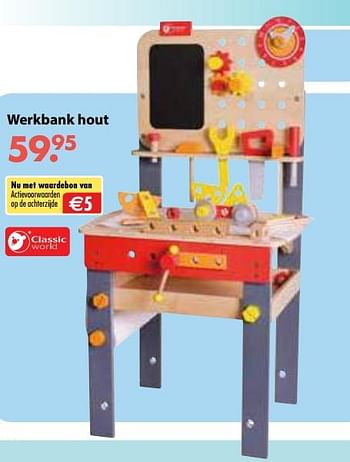 Promoties Werkbank hout - Classic World - Geldig van 01/11/2018 tot 30/11/2018 bij Europoint