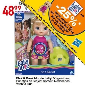 Promoties Plas + dans blonde baby - Baby Alive - Geldig van 25/10/2018 tot 06/12/2018 bij Toys & Toys
