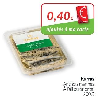 Promotions Karras anchois marinés à l`ail ou oriental - Karras - Valide de 01/11/2018 à 30/11/2018 chez Intermarche
