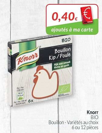 Promotions Knorr bio bouillon - Knorr - Valide de 01/11/2018 à 30/11/2018 chez Intermarche