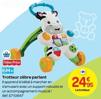 Fisher Price Trotteur Zebre Parlant En Promotion Chez Carrefour