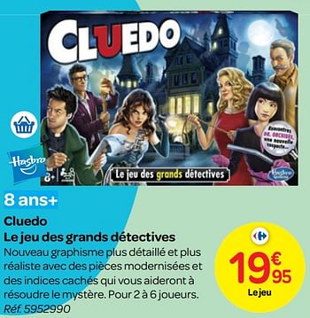 Promoties Cluedo le jeu des grands détectives - Hasbro - Geldig van 24/10/2018 tot 06/12/2018 bij Carrefour