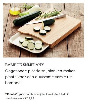 Promoties Point-virgule bamboe snijplank met dienblad uit bamboevezel - Point-Virgule - Geldig van 27/10/2018 tot 30/11/2018 bij ShopWillems
