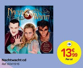 Promoties Nachtwacht cd - NachtWacht - Geldig van 24/10/2018 tot 06/12/2018 bij Carrefour