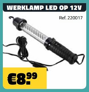 Promoties Werklamp led op 12v - Huismerk - Bouwcenter Frans Vlaeminck - Geldig van 01/11/2018 tot 30/11/2018 bij Bouwcenter Frans Vlaeminck