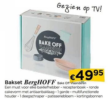 Promoties Bakset berghoff bake off vlaanderen - BergHoff - Geldig van 29/10/2018 tot 28/11/2018 bij Molecule