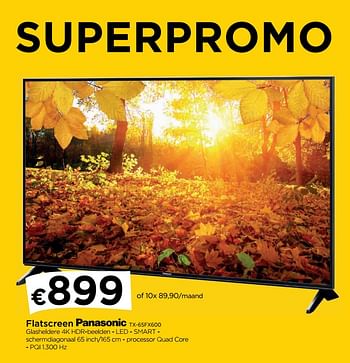 Promoties Flatscreen panasonic tx-65fx600 - Panasonic - Geldig van 29/10/2018 tot 28/11/2018 bij Molecule