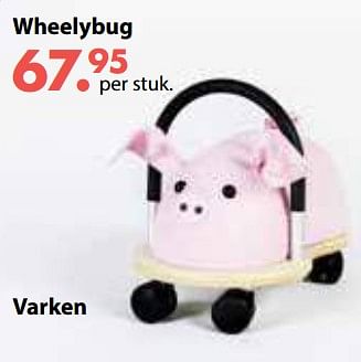 Promoties Wheelybug varken - Huismerk - Desomer-Plancke - Geldig van 01/11/2018 tot 30/11/2018 bij Desomer-Plancke